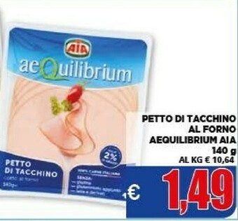 Vivo Supermercati Aia Petto Di Tacchino Al Forno Aequilibrium 140 G(ml) offerta