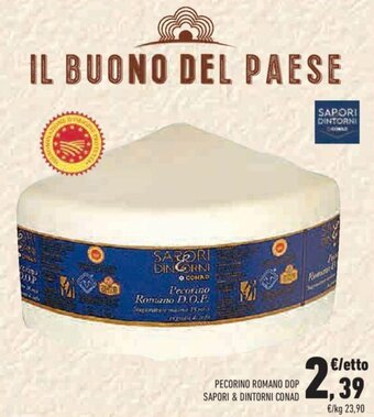 Conad Conad Sapori & Dintorni Pecorino Romano DOP offerta