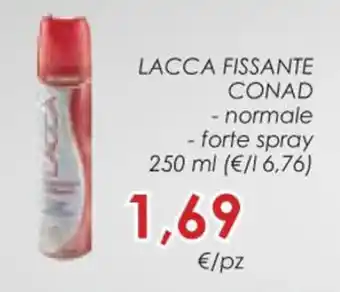 Conad Conad Lacca Fissante normale/forte spray 250 ml offerta