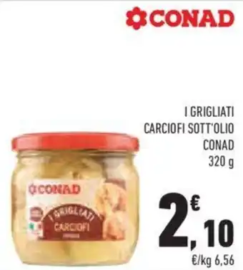 Conad Conad I Grigliati Carciofi Sott'Olio 320 g offerta