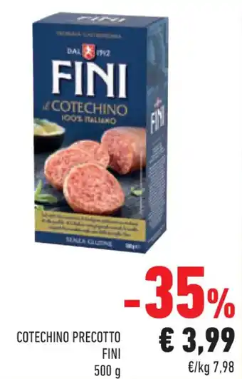 Conad Fini Cotechino Precotto 500 g offerta