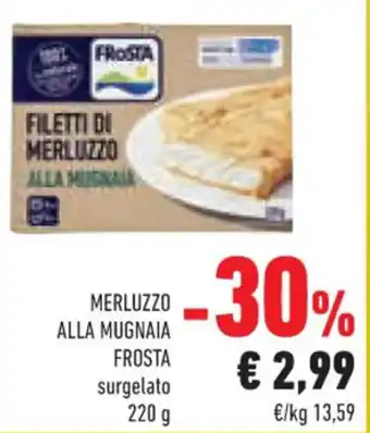 Conad Frosta Merluzzo Alla Mugnaia surgelato 220 g offerta