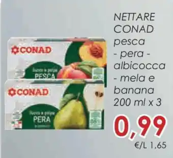 Conad Conad Nettare pesca - pera, albicocca, mela e banana 200 ml x 3 offerta