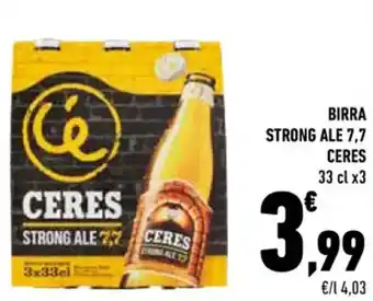 Conad Ceres Strong Ale 7,7 Birra 33 cl x3 offerta