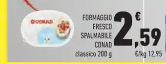 Conad Conad Formaggio Fresco Spalmabile classico 200 g offerta