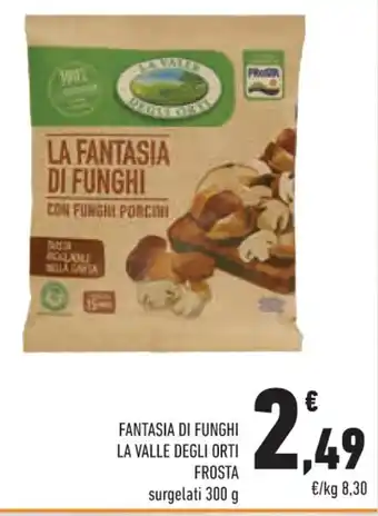 Conad Frosta Fantasia Di Funghi La Valle Degli Orti surgelati 300 g offerta