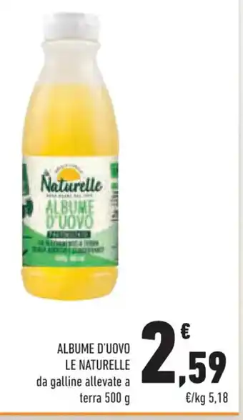Conad Albume D'Uovo Le Naturelle da galline allevate a terra 500 g offerta