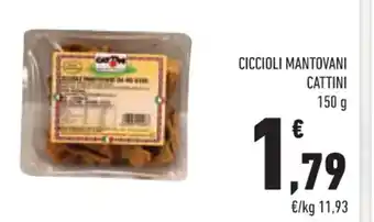 Conad Ciccioli Mantovani Cattini 150 g offerta