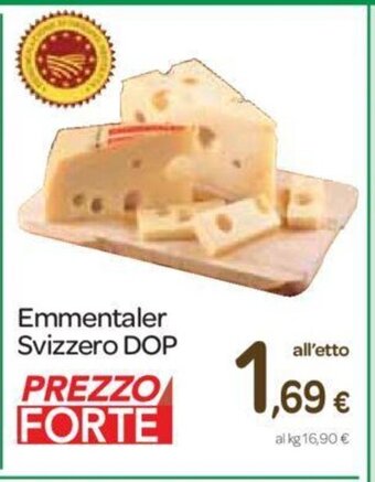 Carrefour Emmentaler Svizzero DOP offerta