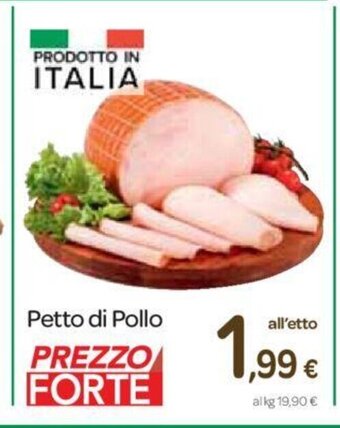 Carrefour Petto di Pollo all'etto offerta