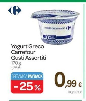 Carrefour Carrefour Yogurt Greco Gusti Assortiti 170 g offerta