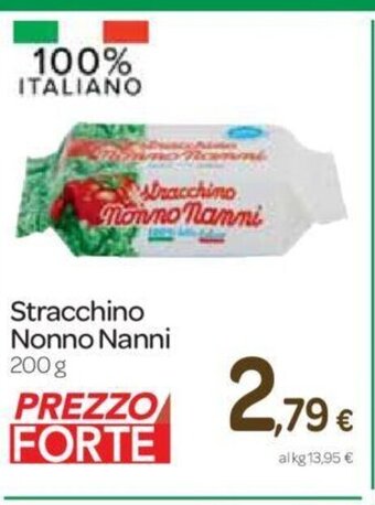 Carrefour Nonno Nanni Stracchino 200 g offerta