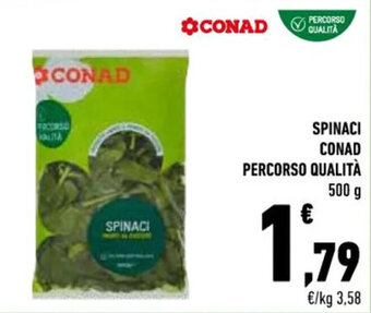 Conad Conad Percorso Qualità Spinaci 500 g offerta