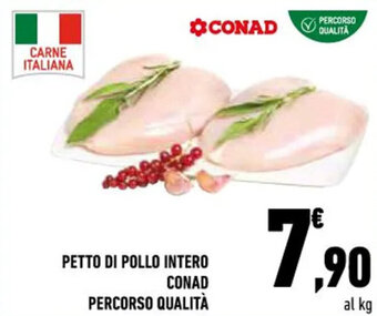 Conad Conad Percorso Qualità Petto di Pollo Intero offerta