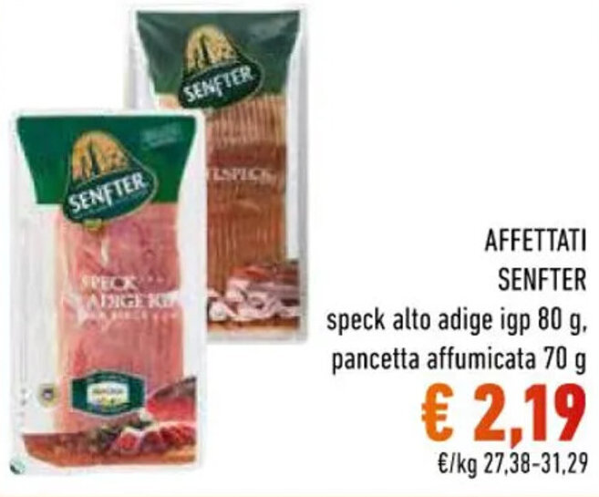 Senfter Affettati speck alto adige igp 80 g, pancetta affumicata 70 g