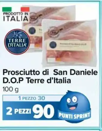 Carrefour Prosciutto di San Daniele D.O.P. Terre d'Italia 100 g 2 Pezzi offerta