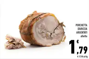Conad Porchetta D'Ariccia Argentati offerta