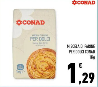 Conad Conad Miscela di Farine per Dolci 1 kg offerta