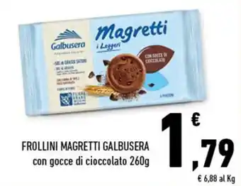 Conad Galbusera Frollini Magretti con gocce di cioccolato 260g offerta