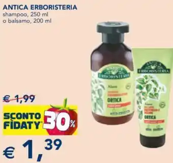 Esselunga Erboristeria Antica Shampoo 250 ml o Balsamo 200 ml offerta