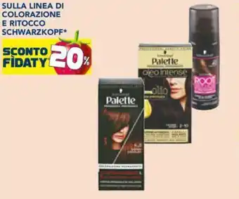 Esselunga Schwarzkopf Sulla Linea di Colorazione e Ritocco offerta