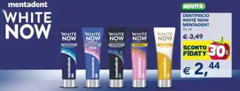 Esselunga Mentadent Dentifricio White Now ml 75 offerta