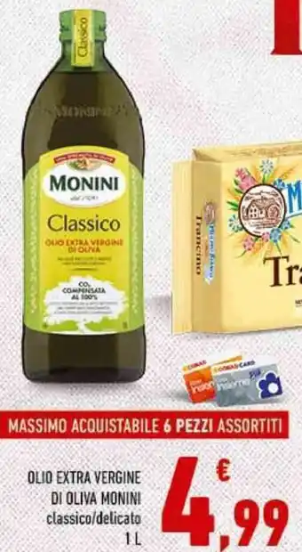 Conad Monini Olia Extra Vergine di Oliva Classico/Delicato 1 l offerta