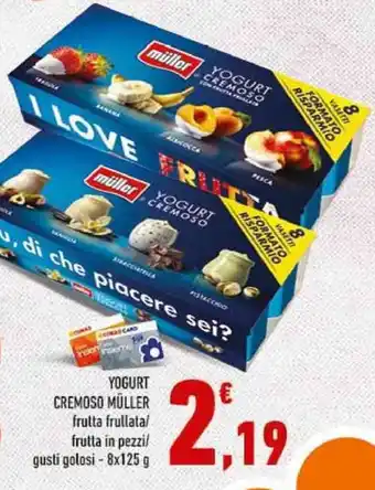 Conad Müller Yogurt Cremoso Frutta Frullala/Frutta In Pezzi/Gusti Golosi - 8x125 g offerta