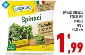 Conad Orogel Spinaci Cubello Foglia Più 900 g offerta