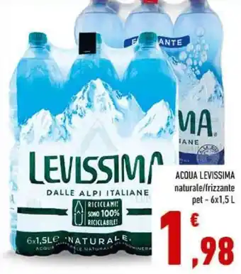 Conad Levissima Acqua Naturale / Frizzante PET - 6 x 1,5 Litri offerta
