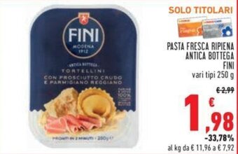 Conad Fini Pasta Fresca Ripiena Antica Bottega vari tipi 250 g offerta