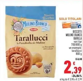 Conad Barilla Mulino Bianco Biscotti vari tipi 700/800 g offerta