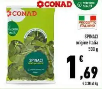 Conad Spinaci origine Italia 500 g offerta
