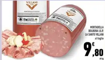 Conad La Santo Villani Mortadella Bologna I.G.P. al taglio offerta