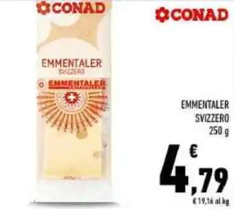 Conad Emmentaler Svizzero 250 g offerta