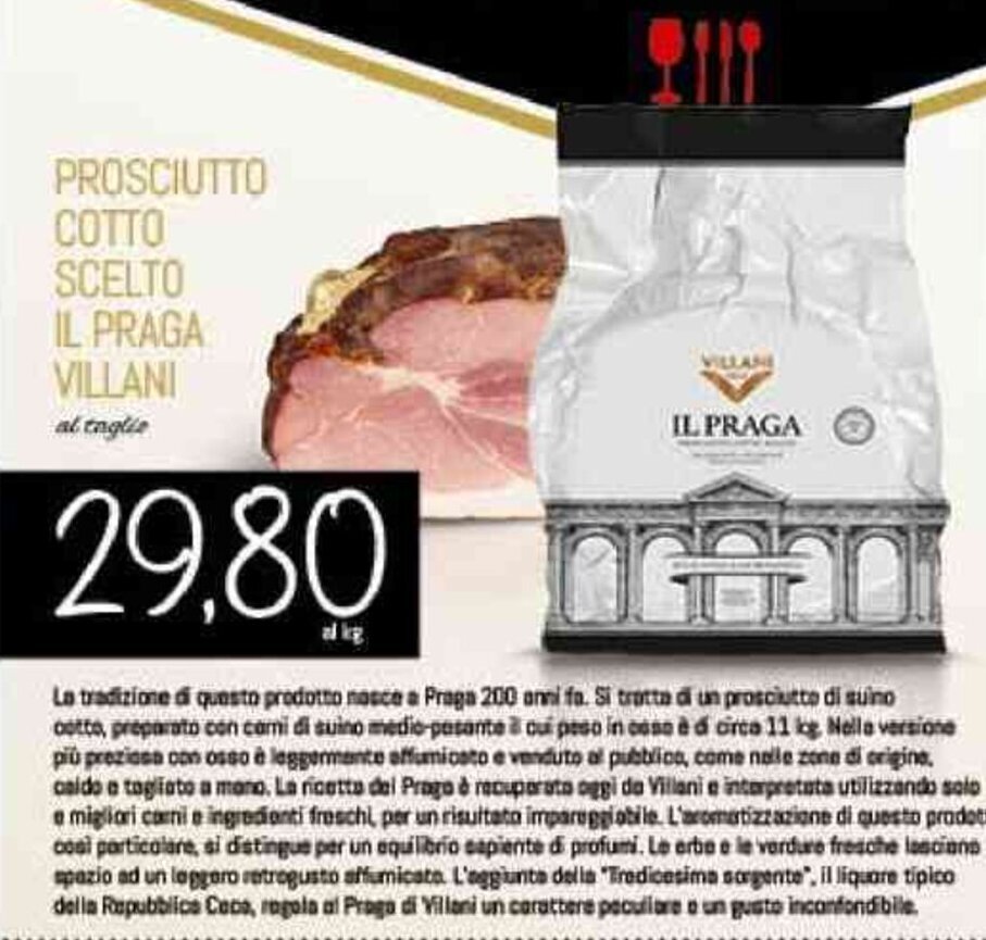 Prosciutto Cotto Scelto il Praga Villani offerta di Conad