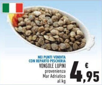 Conad Vongole Lupini provenienza Mar Adriatico offerta