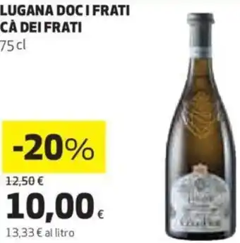 Coop Lugana Doc i Frati Cà Dei Frati 75 cl offerta
