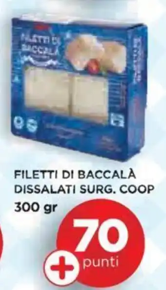Coop Filetti Di Baccalà Dissalati Surg. Coop 300 gr offerta