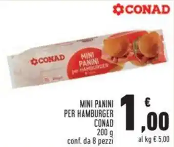 Conad Conad Mini Panini per Hamburger 200 g conf. da 8 pezzi offerta