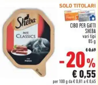 Conad Sheba Cibo per Gatti vari tipi 85 g offerta