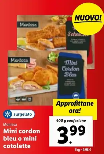 Lidl Monissa Mini Cordon Bleu o Mini Cotolette 400 g confezione offerta