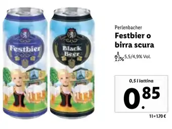 Lidl Perlenbacher Festbier o Birra Scurra 0,5 l lattina offerta