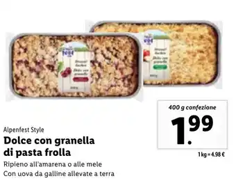 Lidl Alpenfest Style Dolce Con Granella di Pasta Frolla Ripieno All'Amarena o Alle Mele Con Uova da Galline Allevate A Terra 400 g offerta