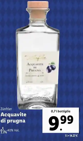 Lidl Zünftler Acquavite di Prugna 0,7 l bottiglia offerta
