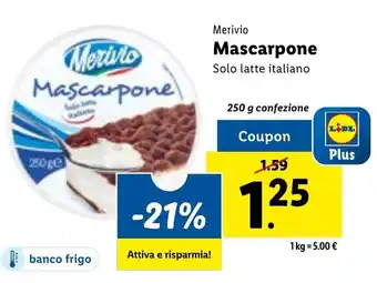 Lidl Merivio Mascarpone Solo Latte Italiano 250 g confezione offerta