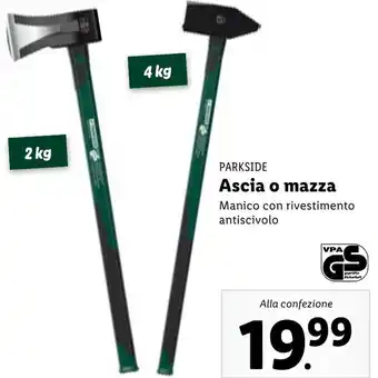 Lidl Parkside Ascia o Mazza offerta