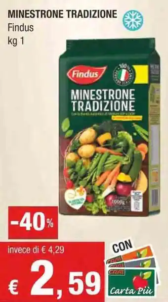 Crai Findus Minestrone Tradizione kg 1 offerta