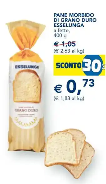 Esselunga Esselunga Pane Morbido Di Grano Duro a fette, 400 g offerta