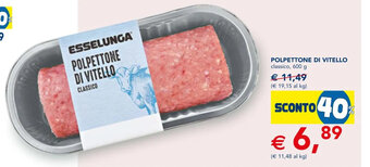 Esselunga Polpettone Di Vitello classico, 600 g offerta